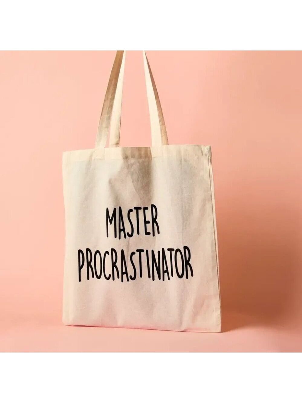 ($7) Master Procrastinator Tote - Picture 2 of 4
